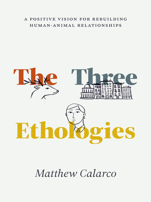 cover image of The Three Ethologies